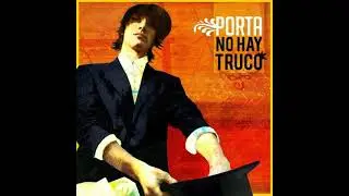 15 El 90 por ciento de mi eres tu con ZPU-No hay truco-Porta-2007