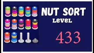 Nut Sort Level 433 Walkthrough | Nuts Sort Level 433