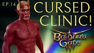 Locking Down the Clinic - Baldur's Gate 3 - Evilish Dark Urge #gaymer #gaymers #gaystory #gaygame
