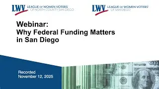 Webinar: Why Federal Funding Matters in San Diego