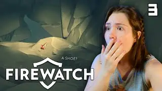 Oh No...  | First Time Playing Firewatch 🔥 Part 3 🔥 End