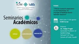 Seminario Acad&eacute;mico | Clinical research experience in neuroplasticity