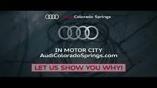 Audi Colorado Springs - The Best Audi Certified Pre-Owned - April 2023