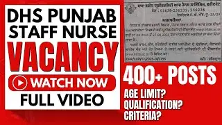 DHS PUNJAB STAFF NURSE VACANCY 2025 | DHS PUNJAB STAFF NURSE 2025 VACANCY OUT 