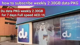 DU data package get 2.30GB data for 1 week AED.16 how to subscribe & unsubscribe