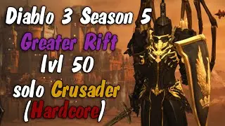 Diablo 3 Hardcore Crusader Greater rift lvl50 solo (Thorns of the Invoker)