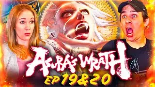 Asura's Wrath Blind Playthrough DLC | Episodes 19 & 20