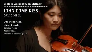 David Mell : John come kiss - Duo Minoriten