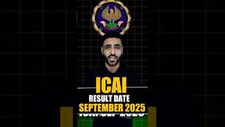 ICAI SEPTEMBER 2025 RESULT DATE | CAINTER |CA FOUNDATION |CA FINAL #icai #result #castudents