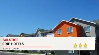 Solstice - Erie Hotels, Pennsylvania