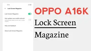 OPPO A16k Lock Screen Magazine Setup | Lock Screen Automatic Wallpapers Changer OPPO A16k