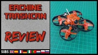 Eachine Trashcan - 2S Microdrone Review