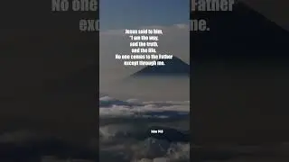 John 14:6 - The Way, The Truth, and The Life | Inspirational Bible Verse