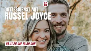 Gottesdienst mit Russel Joyce Johannes Dappen | 08.11.2025