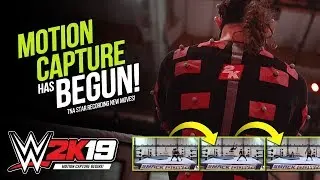 WWE 2K19 News: Motion Capture Work Begins!