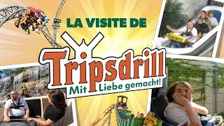 La visite de TRIPSDRILL (Ce parc est génial)