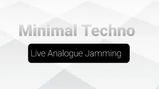 Analogue Music Production DEMO , Volca Sample & Bass , minimal Techno 2021