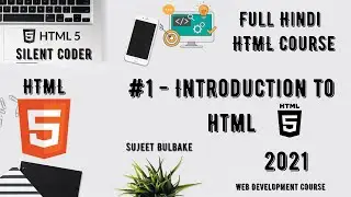 #1 - HTML Course | From Beginners To Advance Level | Introduction To HTML