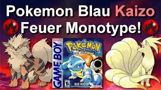 Kann man die Pokemon BLAU KAIZO Liga nur mit FEUER Pokemon durchspielen? (+ Keine Items in K&auml;mpfen)