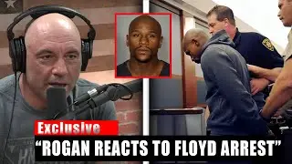 JOE ROGAN STUNNED as FLOYD MAYWEATHER GETS ARRESTED — “THIS IS BAD”!