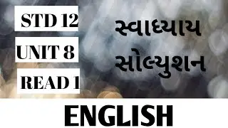 Std 12 l  English Unit 8  Read 1 solutions#std #english
