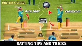 Dream Cricket 25 best batting tips & tricks💥/Front foot & Back foot short tips💥🔥