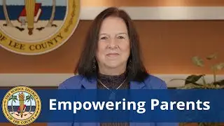 Empowering Parents as Partners in Education (Special Message from School Board Member Debbie Jordan)