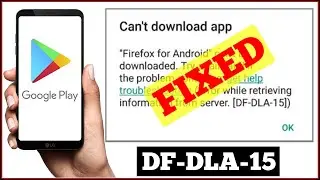 [FIXED] How to Fix Error DF-DLA-15 Problem (100% Working)