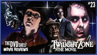 Twilight Zone: The Movie | The DVD Shelf Movie Reviews #23