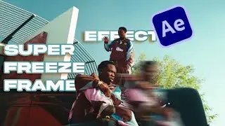 CREATE WHIP ADVANCED FREEZE FRAME EFFECT IN AFTER EFFECT