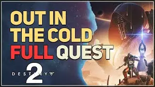 Out In The Cold Destiny 2