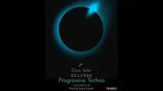 Sergio Scalella / Draw Solar Eclipse / Progressive Techno / Club ReMix 67 by SescaVirtualMix. 