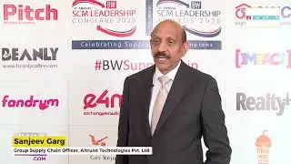 Sanjeev Garg, Group Chief Supply Chain Officer, Altruist Technologies Pvt Ltd | BW SCM Awards 2025