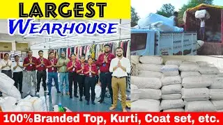 Largest Wearhouse in Kolkata | पूरे भारत में यहीं से जाता है माल | Export Surplus