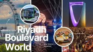 Boulevard City Riyadh Full Overview Location, Features & Details