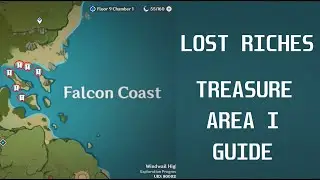 Genshin Impact Lost Riches Guide Falcon Coast Area 1