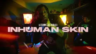 Autumn Lies Buried - Inhuman Skin (Official Music Video)