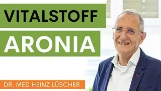 Vitalstoffe: Aronia - das Antioxidans