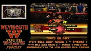 The Weymouth Youth Wrestling Podcast Installment #3 - Round 2 Ep 1 Round 2 Ep 2 and Quarter Finals