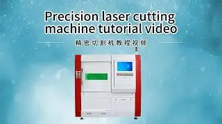 Master Precision Laser Cutting: Complete Setup & Operation Guide