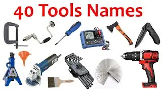 Learn Tools Names in English | Common Tools Names | Plumbing, Gardening, Mechanic, Carpentry, Power