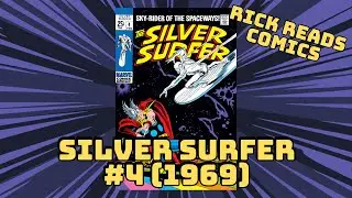 The Silver Surfer #4 (1969) - Rick Reads Comics