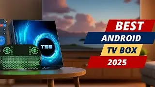 Top 5 Best Android TV Box On AliExpress 2025 | Best Streaming Device 2025