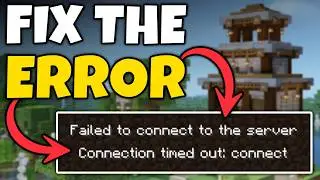 How To Fix Connection Time Out Error in Minecraft