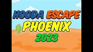 Hooda Escape Phoenix 2023 - Walkthrough / Hints / Cheats
