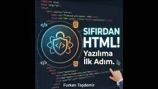 HTML Nedir? Sıfırdan Yazılıma Başlama Rehberi