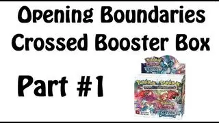 Opening Boundaries Crossed Booster Box Part (1/6) | Pokemon | TheEnglishTrainer