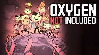 Oxygen Not Included - Air Play