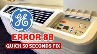 GE air conditioner error 88 | A fast 30-second reset trick you can do at home