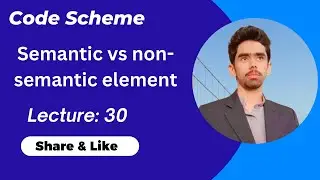 What is semantic and non semantic tag in html || semantic vs non semantic